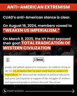 CUAD declared its goal is to “weaken US imperialism” and “eradicate Western civilization.”